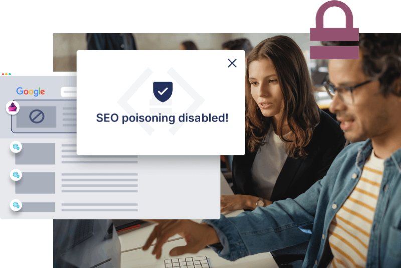 Two people work at a computer while a pop-up on screen reads "SEO poisoning disabled!"—highlighting an SEO poisoning use case—beside an illustrated Google search page and a padlock icon.